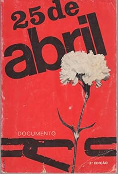 Paperback 25 DE ABRIL : Documento (2.a edicao, revista e aumentada). Book