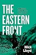 セール中のKindle本2：The Eastern Front: A History of the First World War (English Edition)