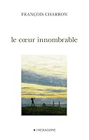 Le coeur innombrable 2890068250 Book Cover
