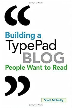 Building a TypePad Blog People Want to Read-Wow! eBook