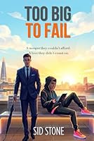 Too Big To Fail 0986954020 Book Cover