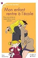 Mon enfant rentre à l'école 2754014055 Book Cover