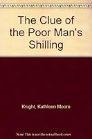 The Clue of The Poor Man's Shilling B0006ANHNG Book Cover