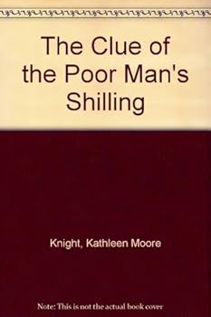Hardcover The Clue of the Poor Man's Shilling Book