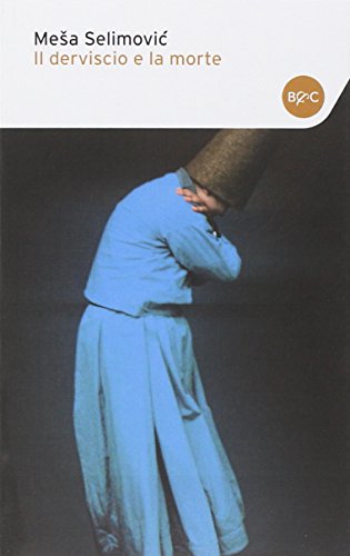 Il derviscio e la morte Il derviscio e la morte
