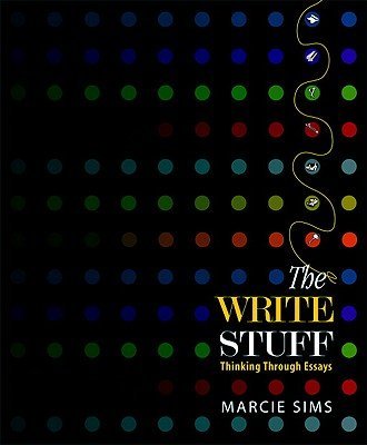 The Write Stuff Thinking Through Essays Annotat... 0131942980 Book Cover