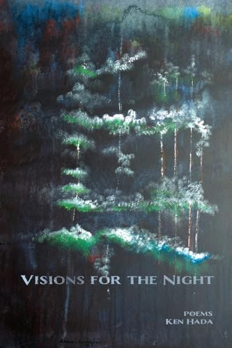 Visions for the Night