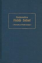 Sargozasht-E Habib Sabet Be Revayat Khodash