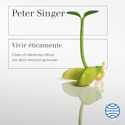 Vivir &eacute;ticamente