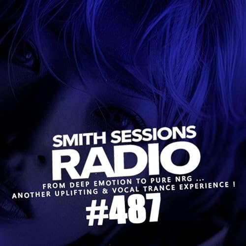 Smith Sessions Radio #487