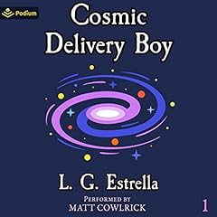 Cosmic Delivery Boy Audiolibro Por L.G. Estrella arte de portada