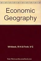 Economic geography: A regional survey B0006AP7CU Book Cover