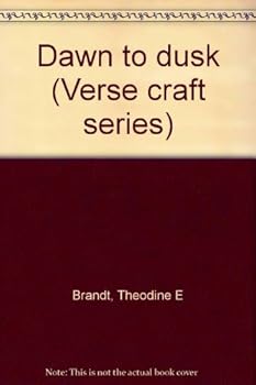 Hardcover Dawn to dusk (Verse craft series) Book