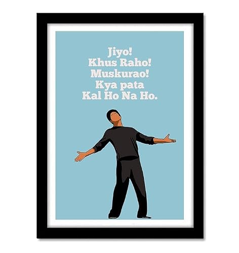 IDAHA Jiyo Khush Raho Muskurao Kya Pata Kal ho na Ho Shahrukh Khan Miinimal Art Bollywood Movies Quotes Framed Poster For Home Office Living Room Photo Frame Without Glass (10 x 14 Inch)