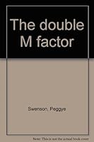The double M factor 0915392046 Book Cover