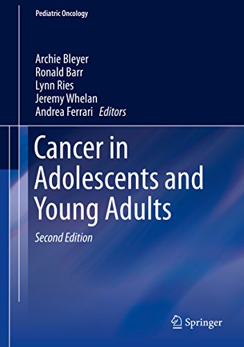 Cancer in Adolescents and Young Adults (Pediatric Oncology) (English Edition)