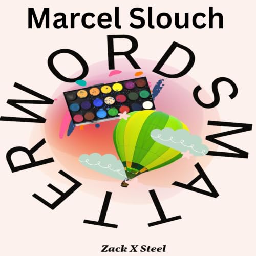Words Matter Audiolibro Por Zack X Steel arte de portada