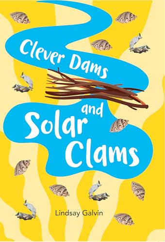 Big Cat for Little Wandle Fluency: Clever Dams and Solar Clams: Fluency 10