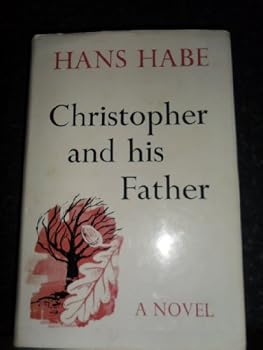 Hardcover Christopher and his father: A novel Book