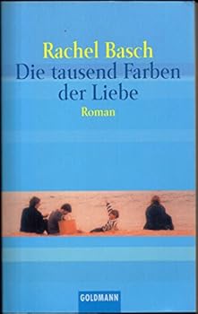 Paperback Die tausend Farben der Liebe [German] Book