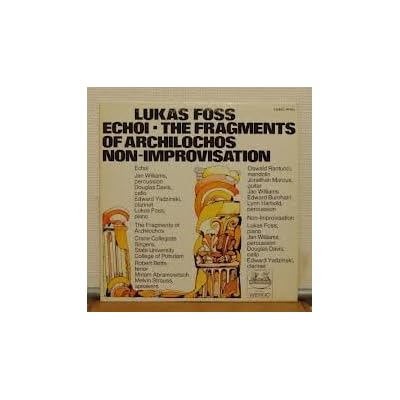 Echoi / The Fragments Of Archilochos / Non-Improvisation