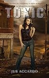  Toxic (Denazen, Band 2)