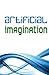 Produktbild Artificial Imagination (Special Edition): A Humorous Photostory Of A Journey Through Washington, California And Tennessee
