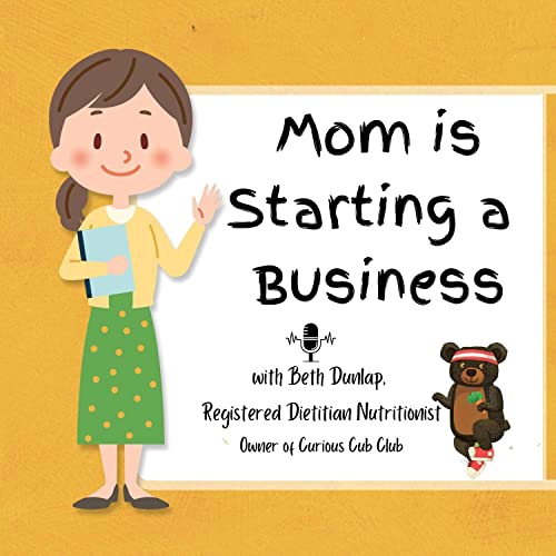 Mom is Starting a Business cover art