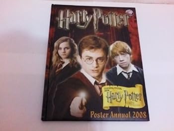 Hardcover Harry Potter Annual 2008 (Featuring Posters from Harry Potter and the Order of the Phoenix ) Book