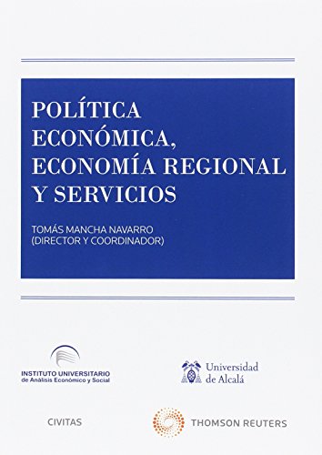 Civitas: Política Económica Economía Regional y Servicios