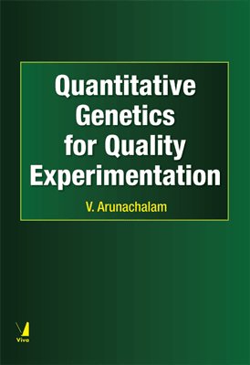 Buy Quantitative Genetics for Quality Experimentation Book Online at