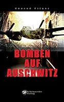 Bomben auf Auschwitz 394809800X Book Cover