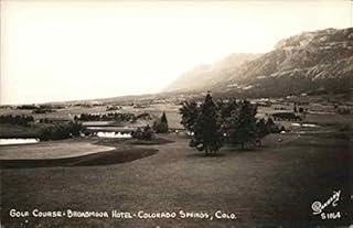 Golf Course Broadmoor Hotel Colorado Springs Original Real Photo Postcard (RPPC)