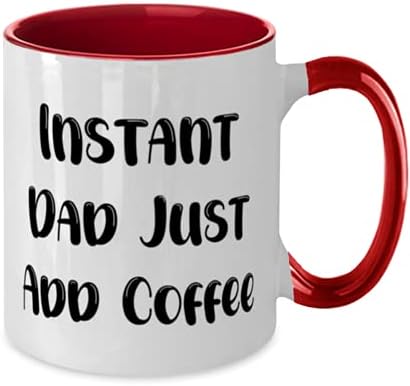 Inspirational Dad, Instant Dad Just Add Coffee, Cheap Father's Day From Dad image 4