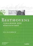 Beethoven-Handbuch, 6 Bde., Bd.4, Sonstige Werke: Das Handbuch (Das Beethoven-Handbuch: In 6 Bänden)