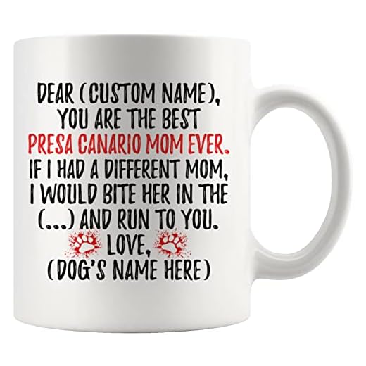 freedomlook Personalized Presa Canario Moms, Canary Catch Dog Owner Coffee Mug, Canarian Molossers For Women, Perro de Presa Canario Dog Mommy (White, 11 oz)