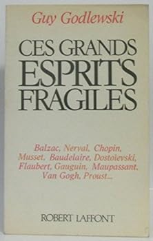 Paperback Ces grands esprits fragiles [French] Book