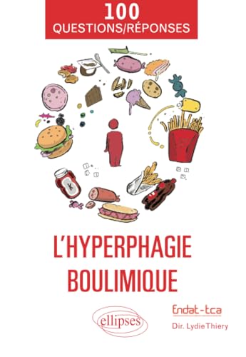 L’hyperphagie boulimique en 100 Questions/Réponses