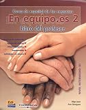 En equipo.es 2 - Libro del profesor: Curso de espanol de los negocios, Libro del professor