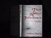 Their Hollow Inheritance: A Comprehensive Refutation of the New Testament and Its Missionaries 965229070X Book Cover