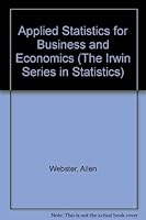 Applied Statistics for Business and Economics 0256140227 Book Cover