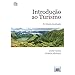Introdução ao Turismo (Portuguese Edition) - Licínio Cunha e António Abrantes