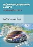 europa lehrmittel kfz 9-14 lösung pdf  Prüfungsvorbereitung aktuell Kraftfahrzeugtechnik Teil 1: Gesellenprüfung Teil 1