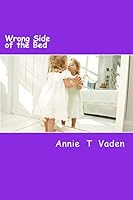 Wrong Side of the Bed 1505694477 Book Cover