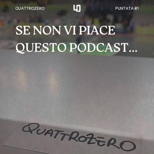 Se non vi piace questo podcast... (con Matteo Santi) (S06 E01) cover art