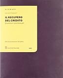 addetto recupero crediti in inglese  Recupero Credito