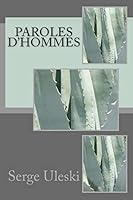 Paroles d'hommes B00NP8QC2E Book Cover