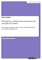 Einschatzen Von Wahrscheinlichkeiten Und Die Rolle Des Zufalls 3656974438 Book Cover