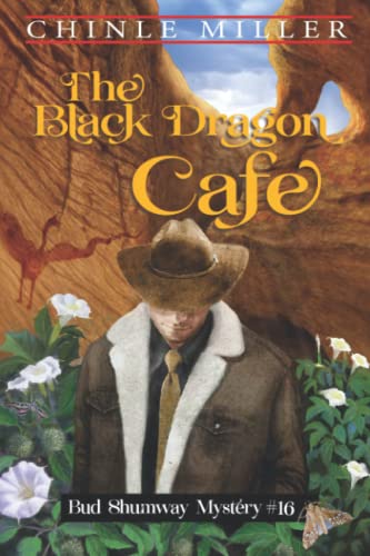 The Black Dragon Cafe (Bud Shumway Mystery Series)