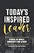 Today's Inspired Leader: Stories of Community, Impact and Legacy